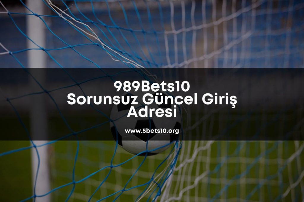 989Bets10-bets10giris-bets10-best10